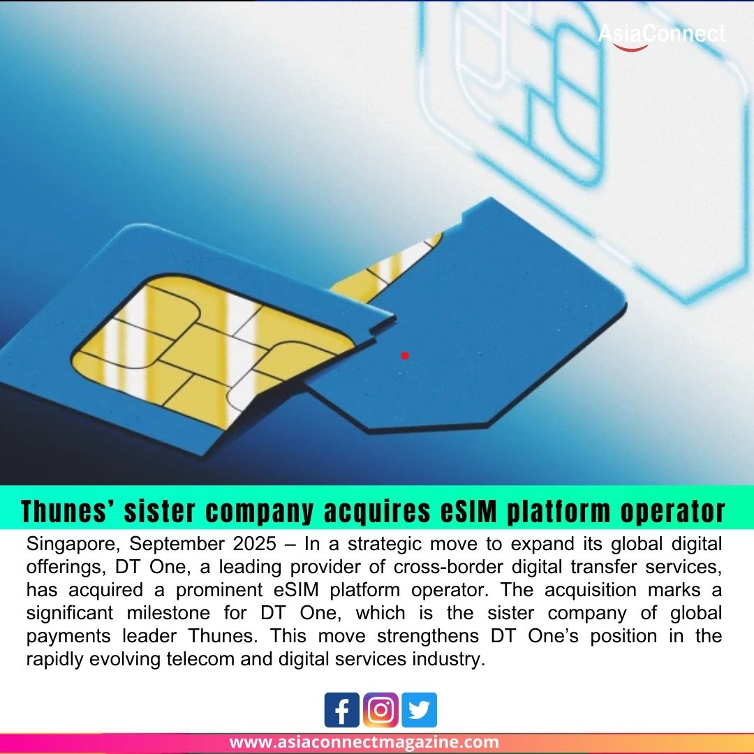 Thunes’ Sister Company DT One Acquires eSIM Platform Operator to Expand Global Digital Services