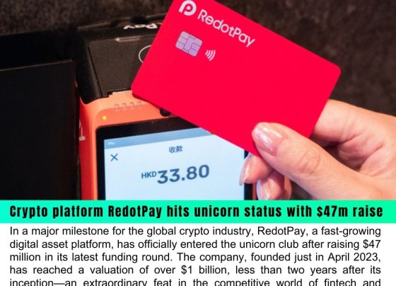 RedotPay Becomes a Unicorn: Crypto Platform Hits $1 Billion Valuation with $47 Million Funding Round