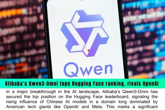 Alibaba’s Qwen3-Omni Overtakes Hugging Face Leaderboard, Emerging as a Strong OpenAI Rival