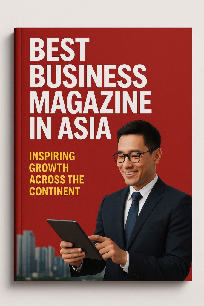Best Business Magazine in Asia