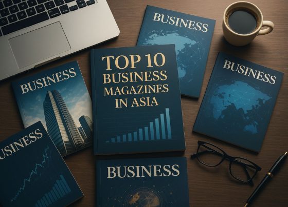 Top 10 Business Magazines in Asia